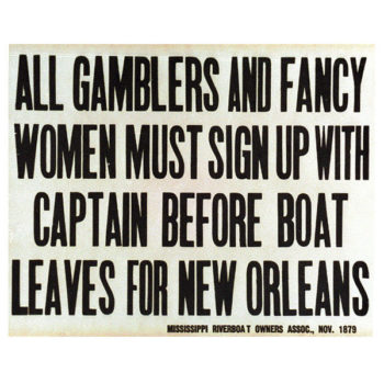 Gamblers and Fancy Women Sign